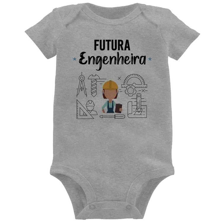 Body Bebê Futura Engenheira - Cinza