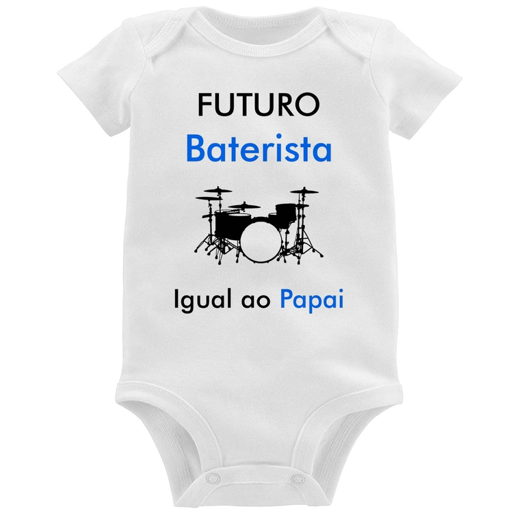 Body Bebê Futuro Baterista Igual ao Papai