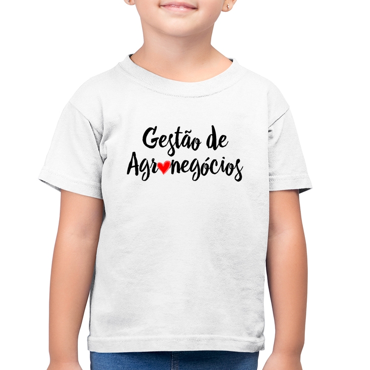 Camiseta Algodão Infantil Gestão de agronegócios por amor - Branca