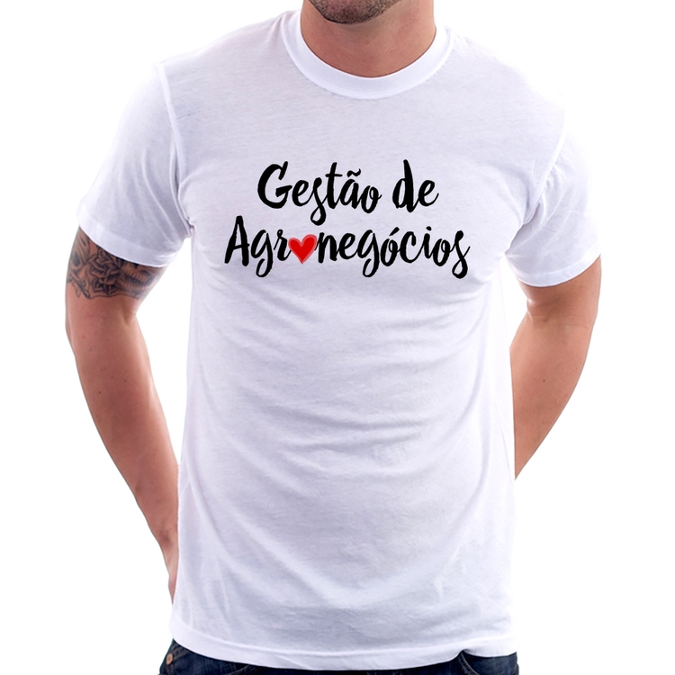 Camiseta Gestão de agronegócios por amor