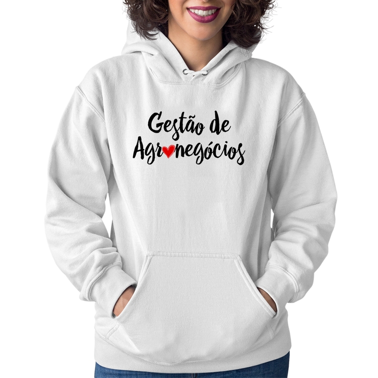 Moletom Feminino Gestão de agronegócios por amor - Branco
