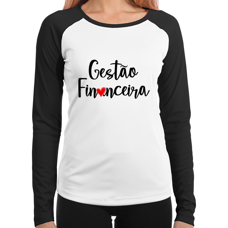 Baby Look Raglan Gestão financeira por amor Manga Longa