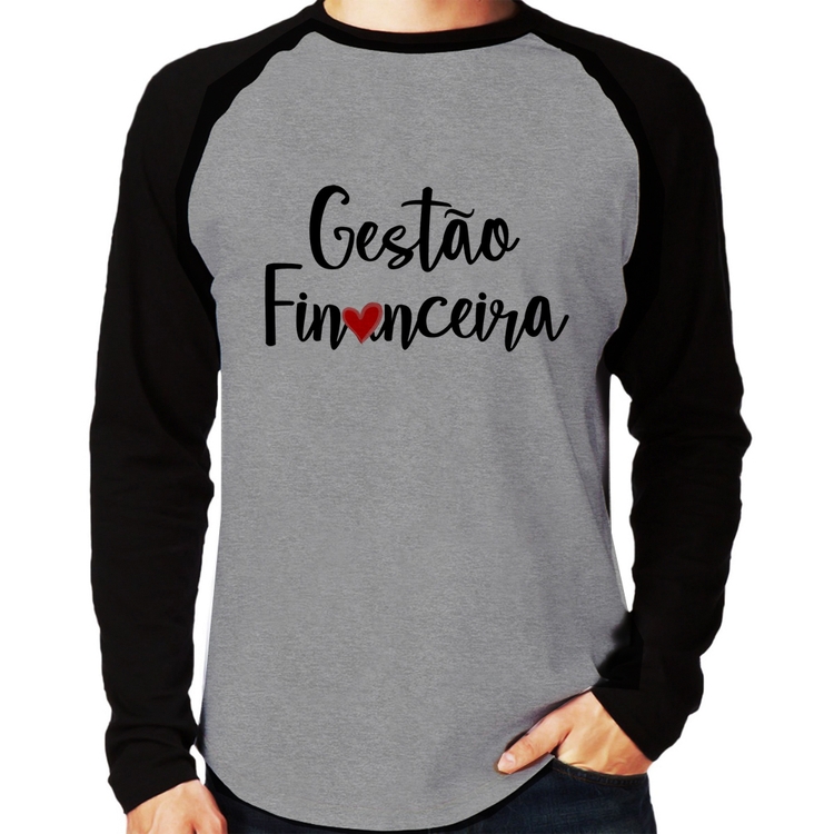 Camiseta Raglan Gestão financeira por amor Manga Longa - Cinza/Preto