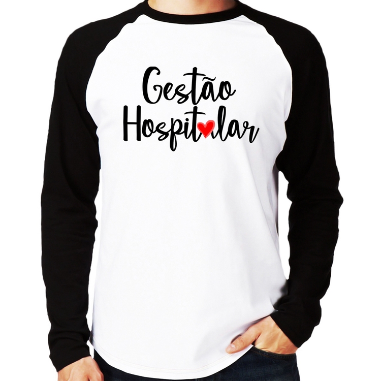 Camiseta Raglan Gestão hospitalar por amor Manga Longa