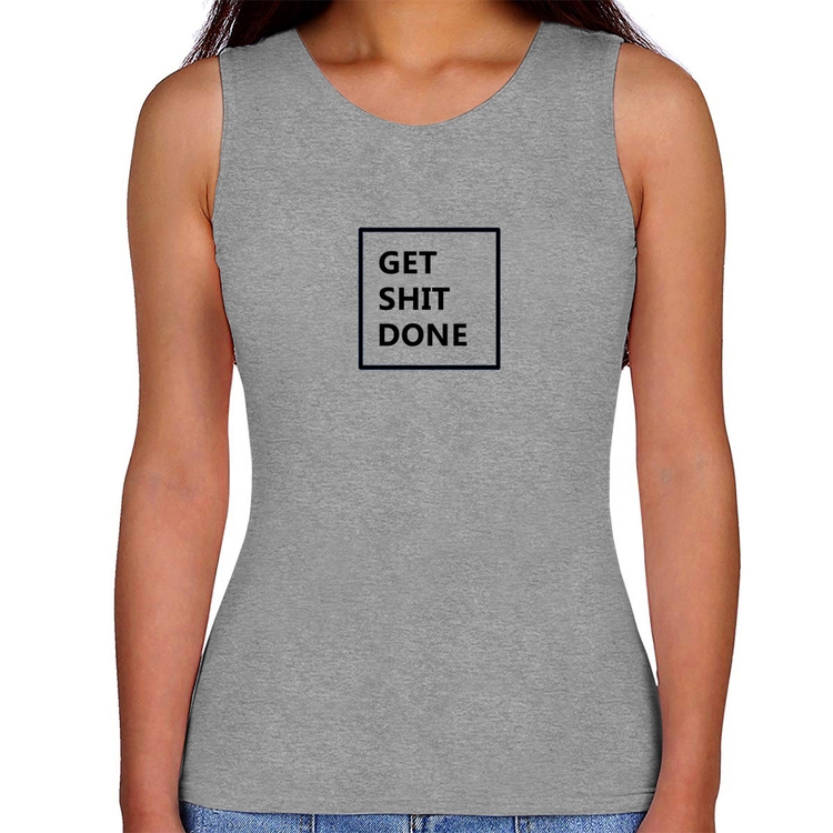Regata Feminina Get Shit Done - Cinza