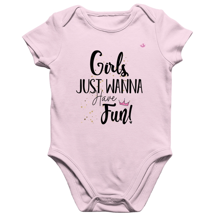 Body Bebê Algodão Girls just wanna have fun! - Rosa Bebê
