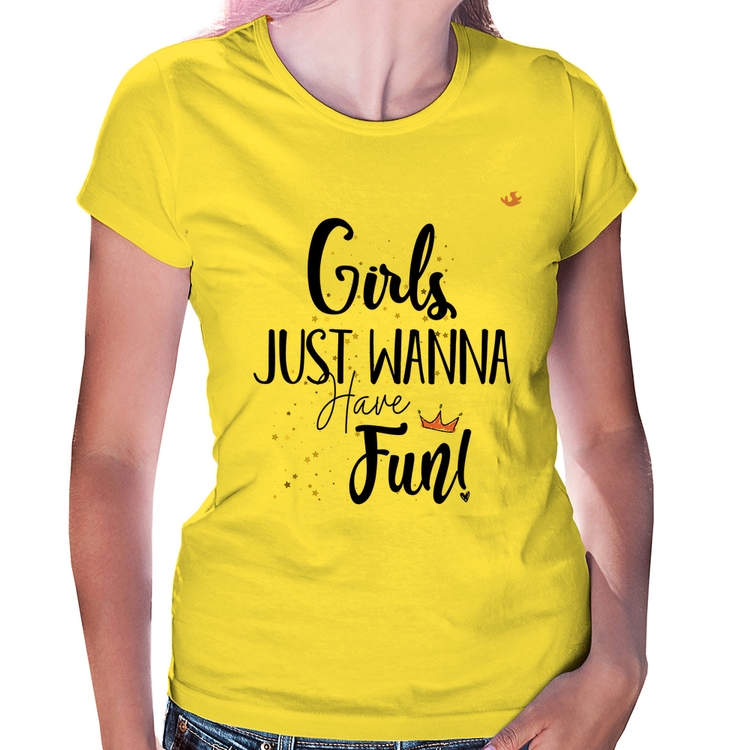 Baby Look Girls just wanna have fun! - Amarela