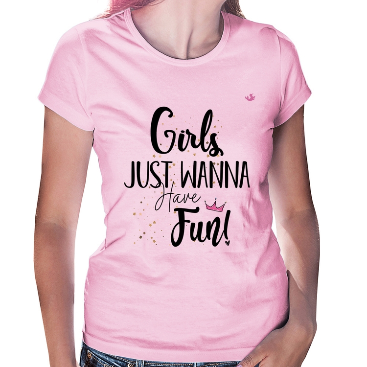 Baby Look Girls just wanna have fun! - Rosa Bebê