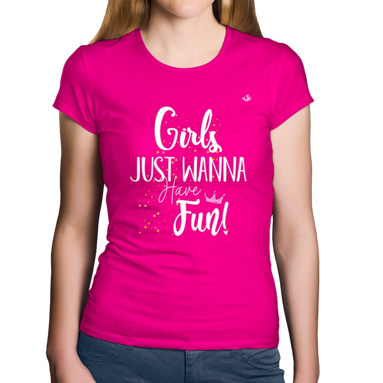 Baby Look Algodão Girls just wanna have fun! - Rosa