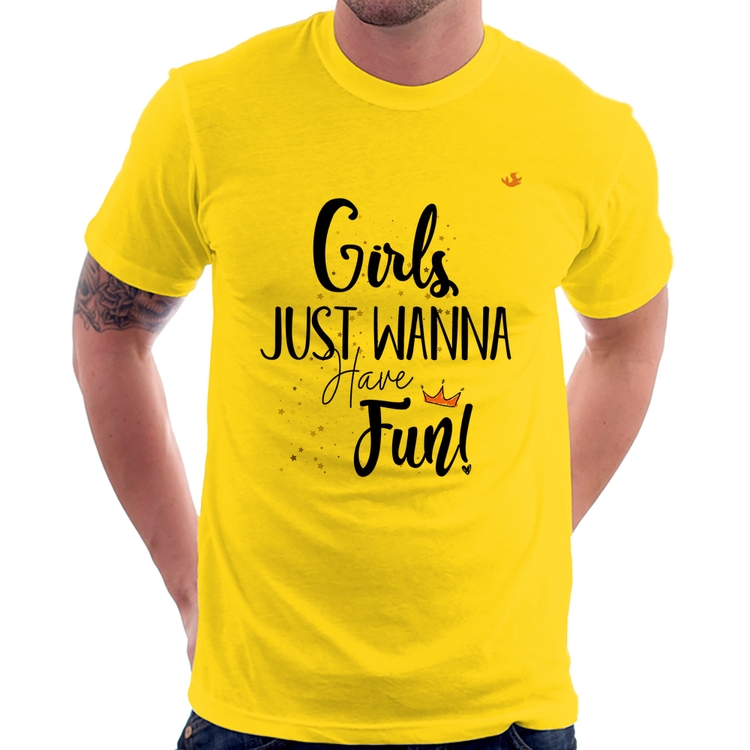 Camiseta Girls just wanna have fun! - Amarela