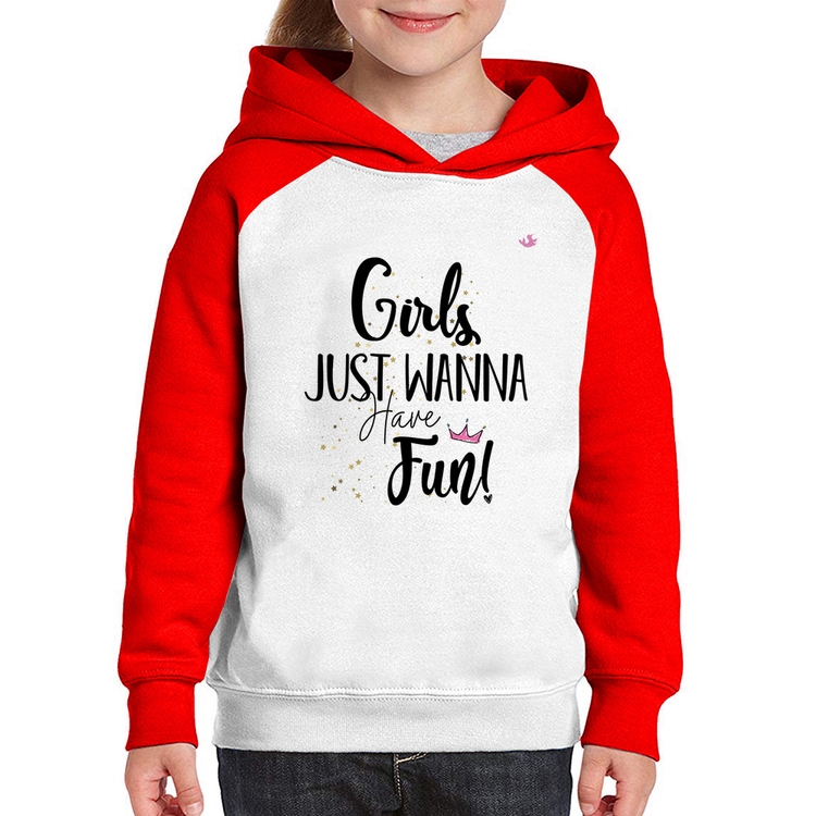 Moletom Infantil Girls just wanna have fun! - Branco/Vermelho