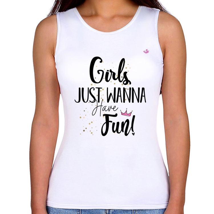 Regata Feminina Girls just wanna have fun!