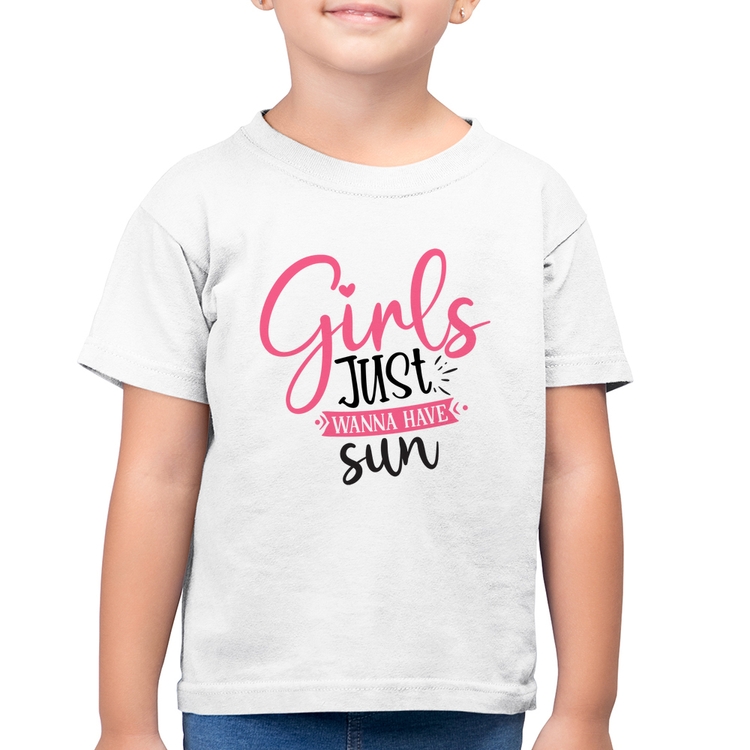 Camiseta Algodão Infantil Girls Just Wanna Have Sun - Branca