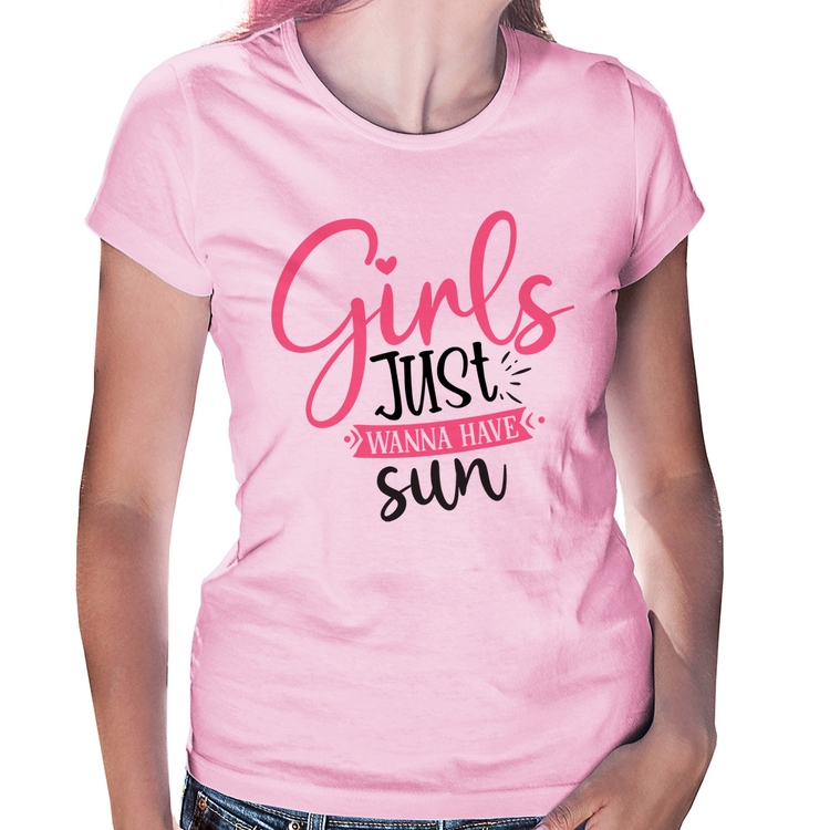 Baby Look Girls Just Wanna Have Sun - Rosa Bebê