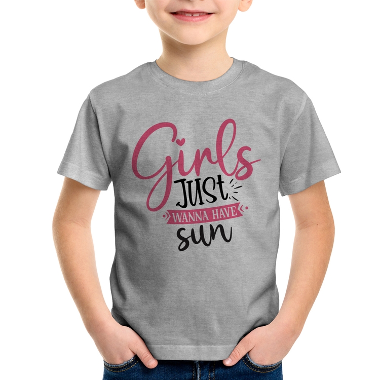 Camiseta Infantil Girls Just Wanna Have Sun - Cinza