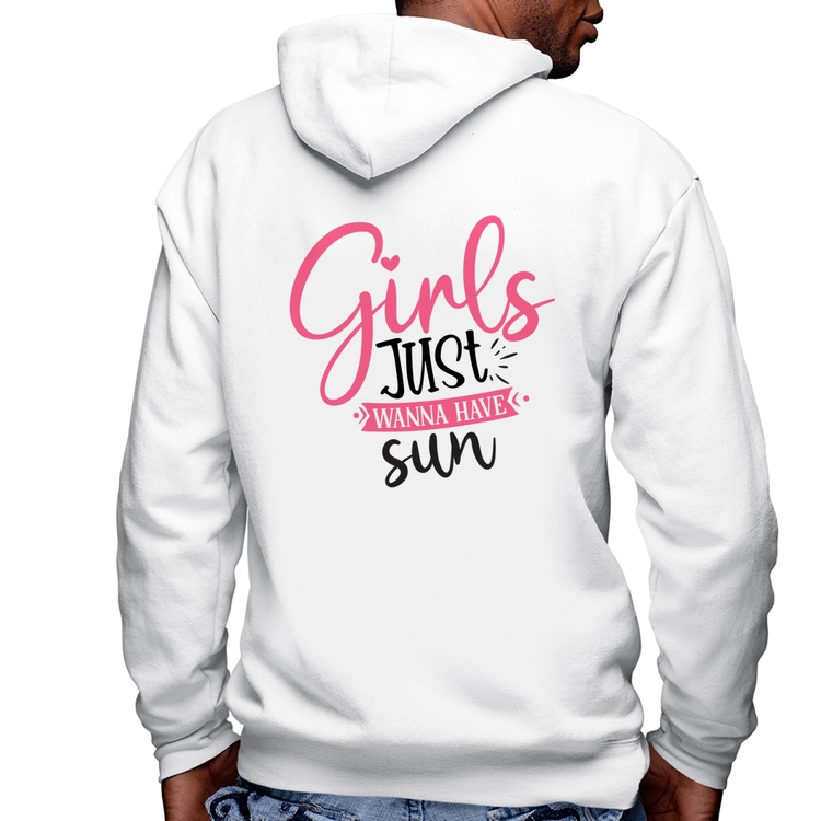 Blusa Moletom Girls Just Wanna Have Sun Masculina com Capuz e Zíper - Branca