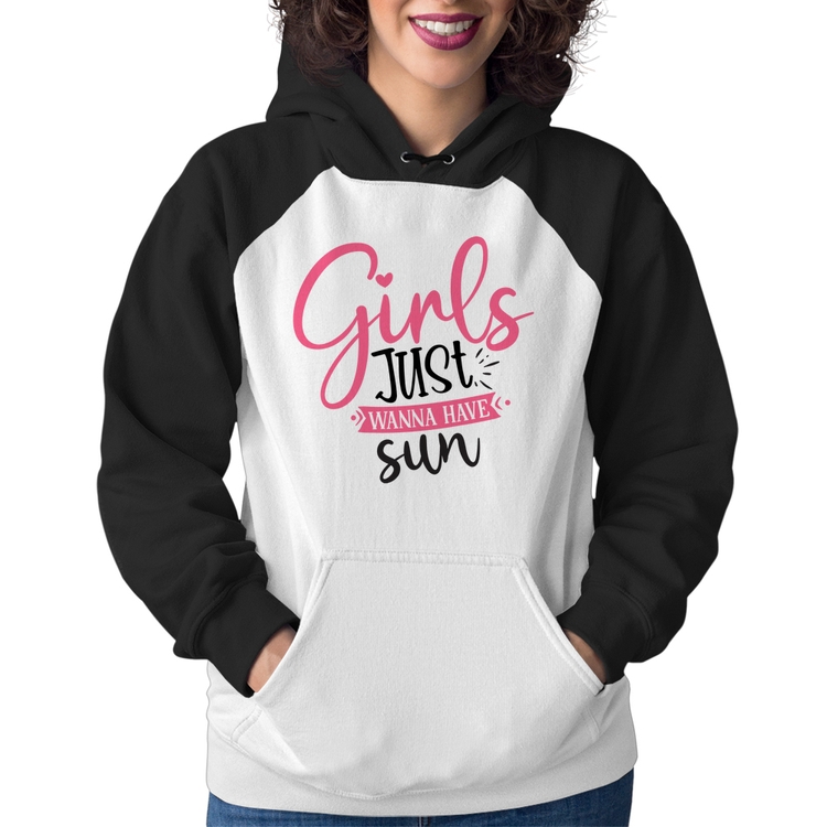 Moletom Feminino Girls Just Wanna Have Sun