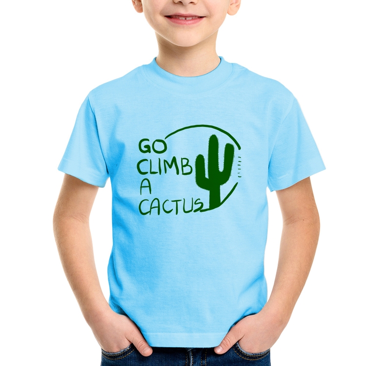 Camiseta Infantil Go climb a cactus - Azul Bebê