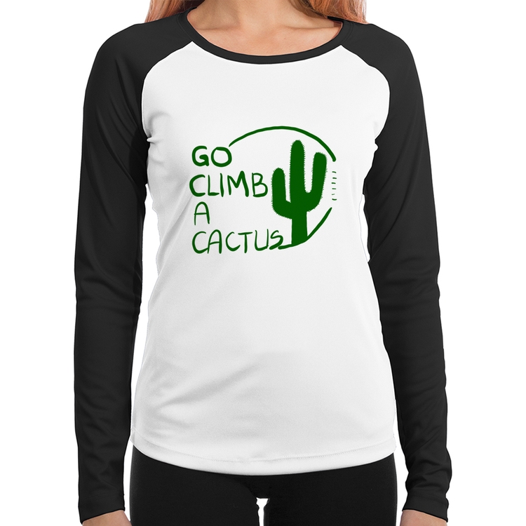 Baby Look Raglan Go climb a cactus Manga Longa