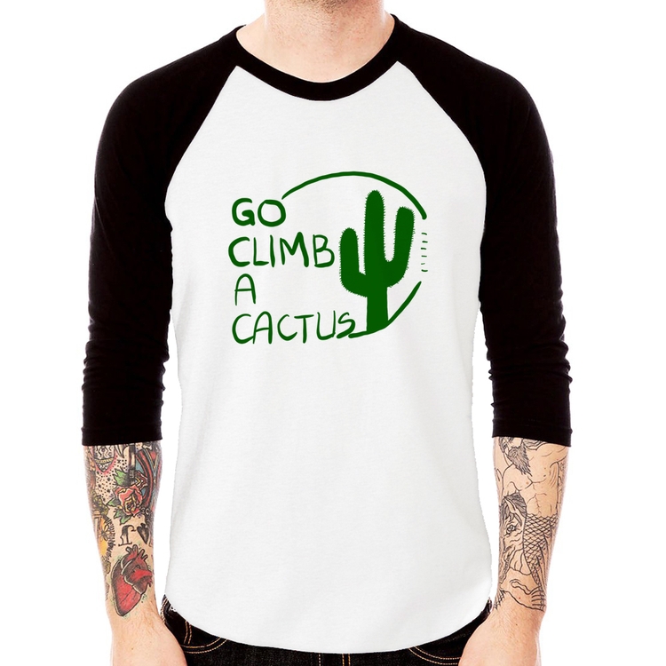 Camiseta Raglan Go climb a cactus Manga 3/4