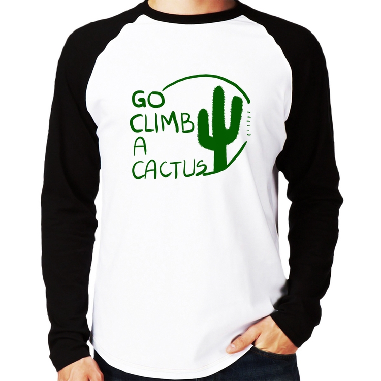 Camiseta Raglan Go climb a cactus Manga Longa
