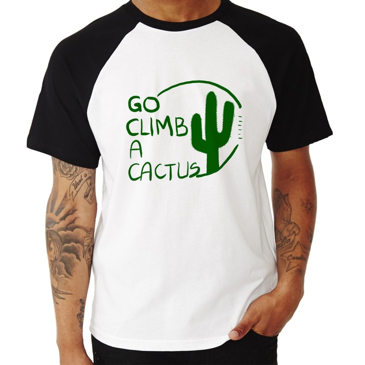 Camiseta Raglan Go climb a cactus