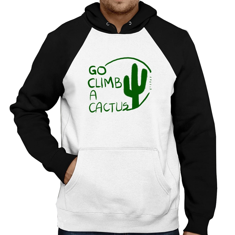 Moletom Go climb a cactus