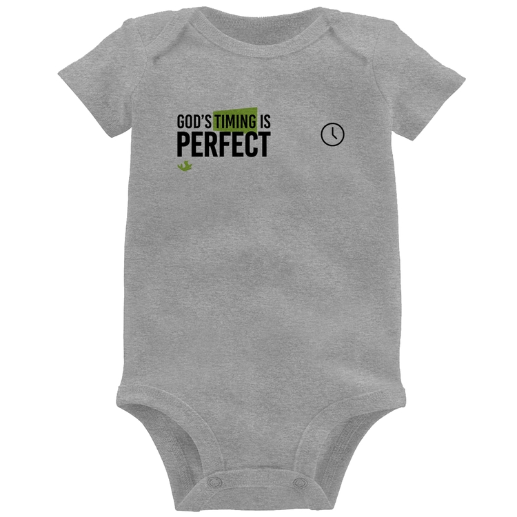Body Bebê God's timing is perfect - Cinza