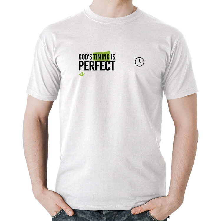 Camiseta Algodão God's timing is perfect - Branca