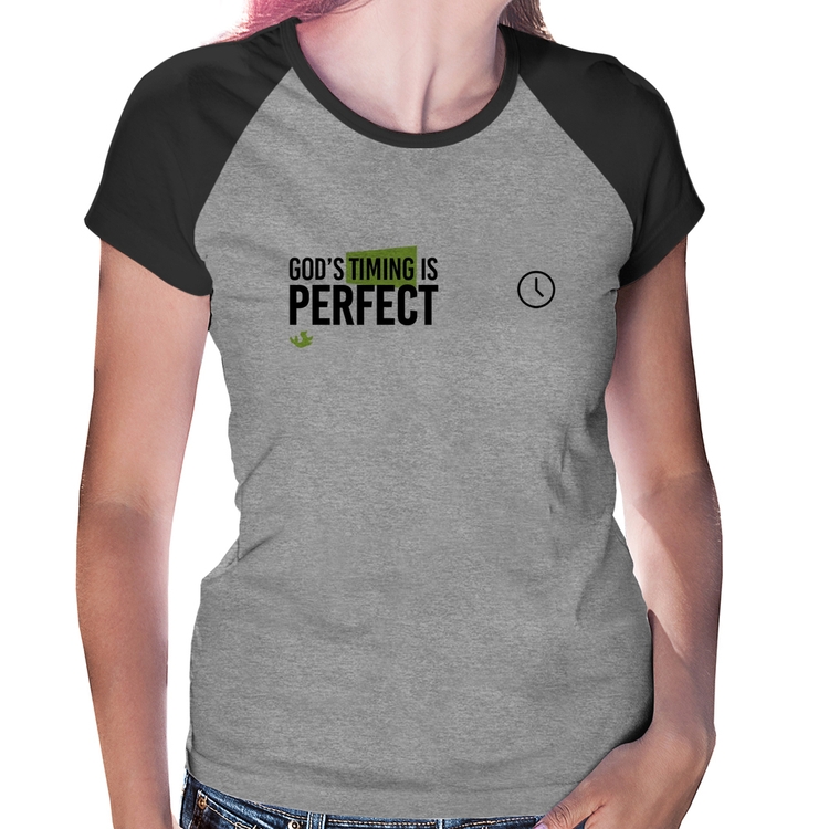 Baby Look Raglan God's timing is perfect - Cinza/Preto