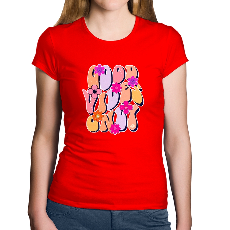 Baby Look Algodão Good Vibes Only - Vermelha