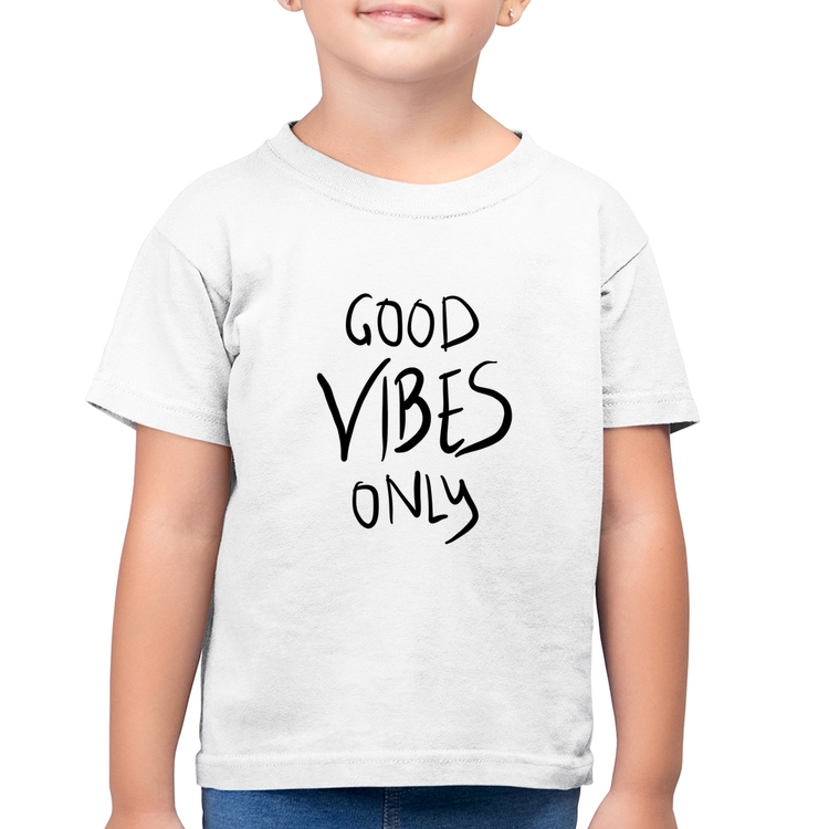 Camiseta Algodão Infantil Good Vibes Only - Branca