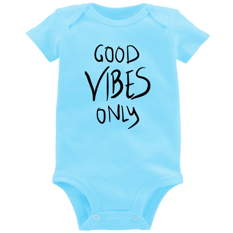 Body Bebê Good Vibes Only - Azul Bebê