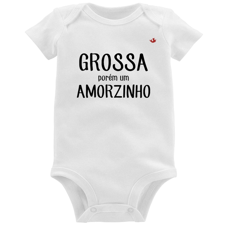 Body Bebê Grossa porém um amorzinho