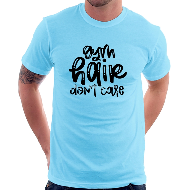 Camiseta Gym Hair Don't Care - Azul Bebê