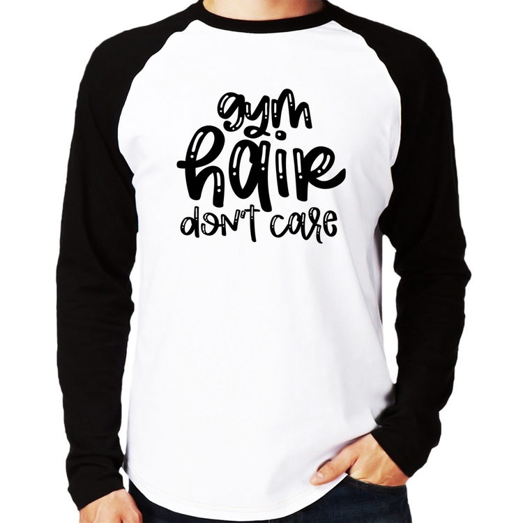 Camiseta Raglan Gym Hair Don't Care Manga Longa