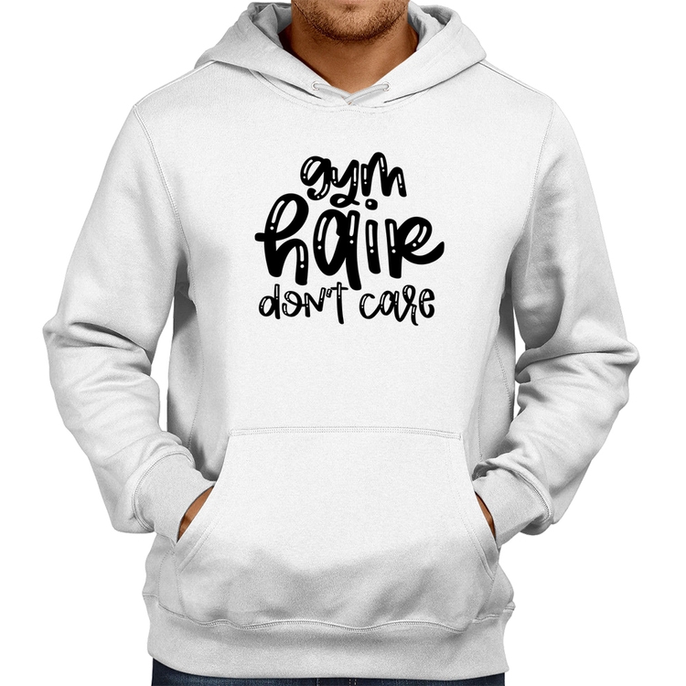 Moletom Gym Hair Don't Care - Branco
