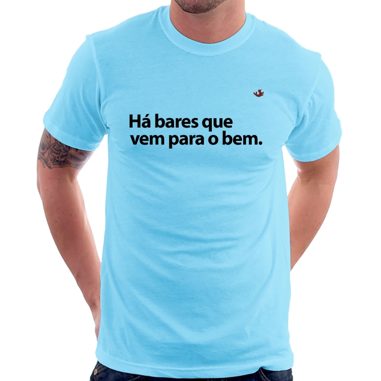 Camiseta Há bares que vem para o bem - Azul Bebê