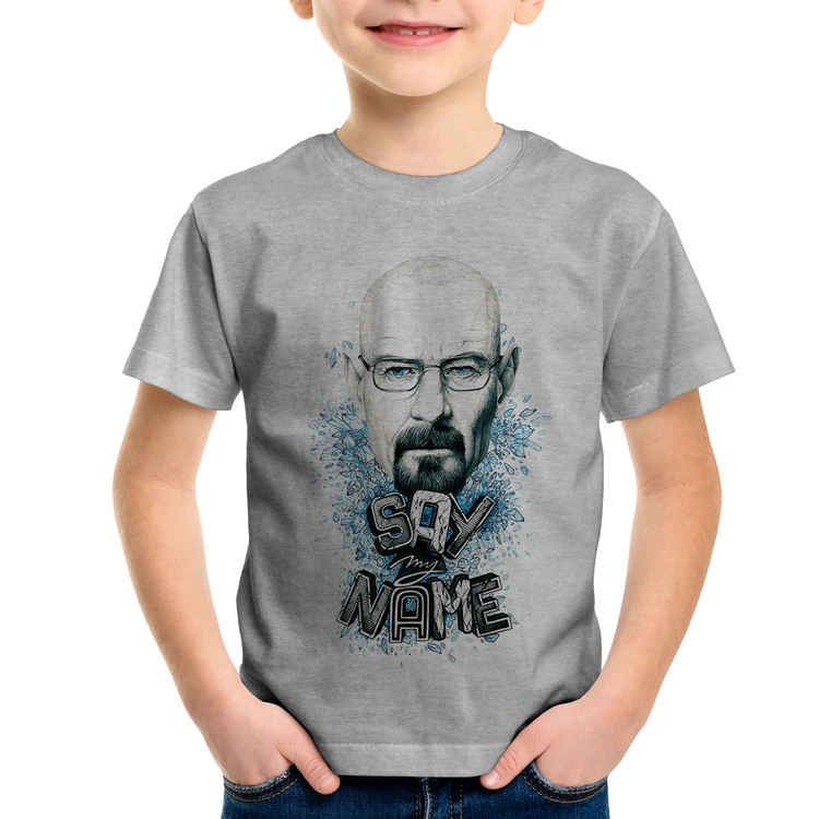 Camiseta Infantil Heisenberg Say My Name - Cinza