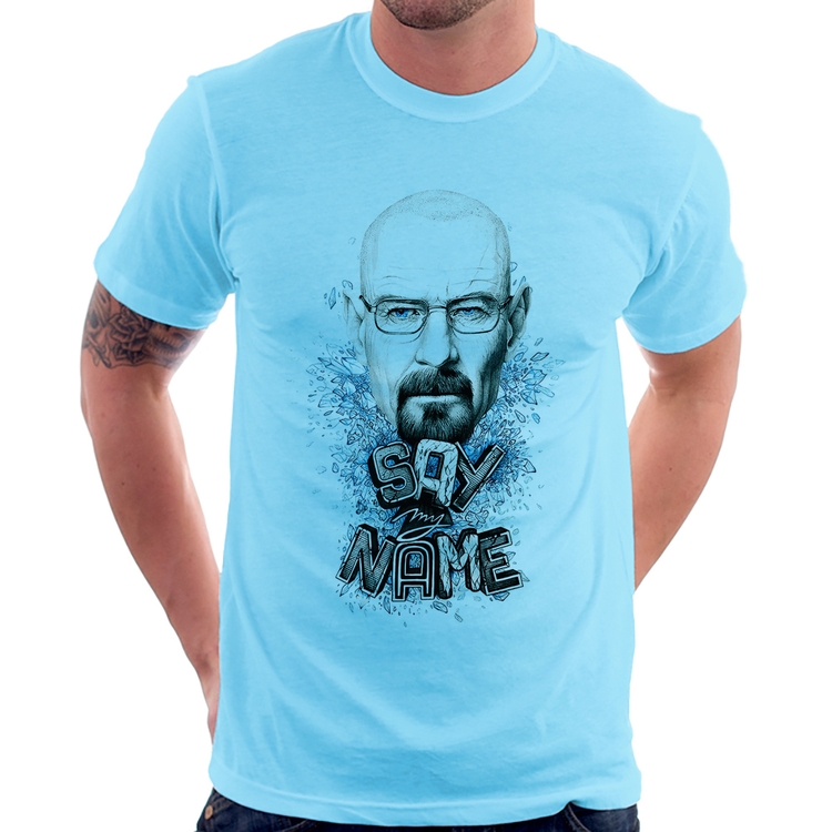 Camiseta Heisenberg Say My Name - Azul Bebê