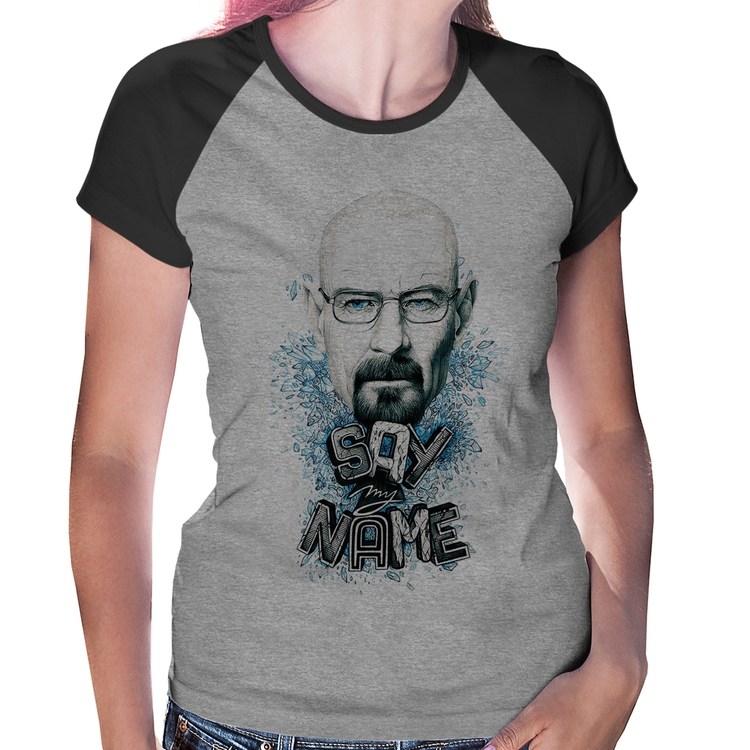 Baby Look Raglan Heisenberg Say My Name - Cinza/Preto