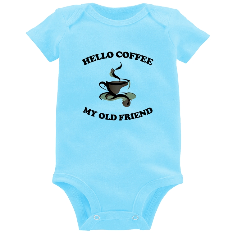 Body Bebê Hello coffee my old friend - Azul Bebê