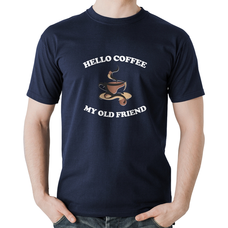 Camiseta Algodão Hello coffee my old friend - Marinho