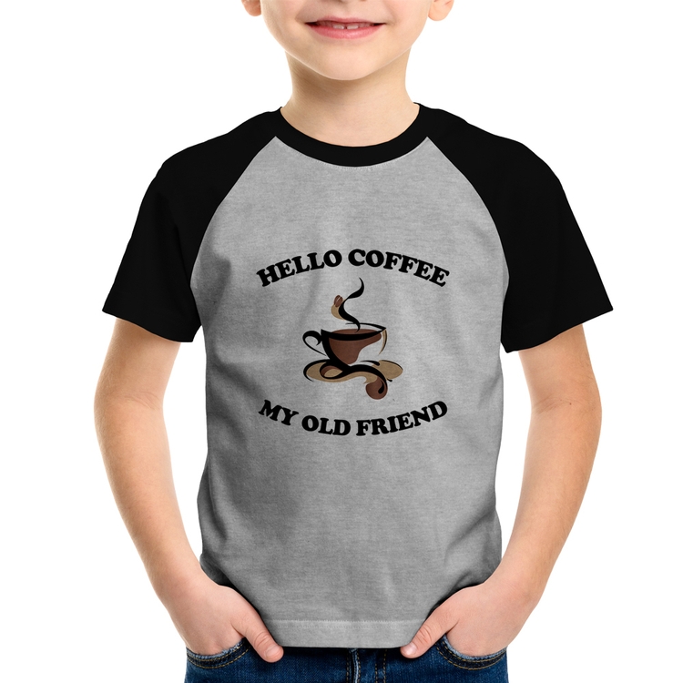 Camiseta Raglan Infantil Hello coffee my old friend - Cinza/Preto