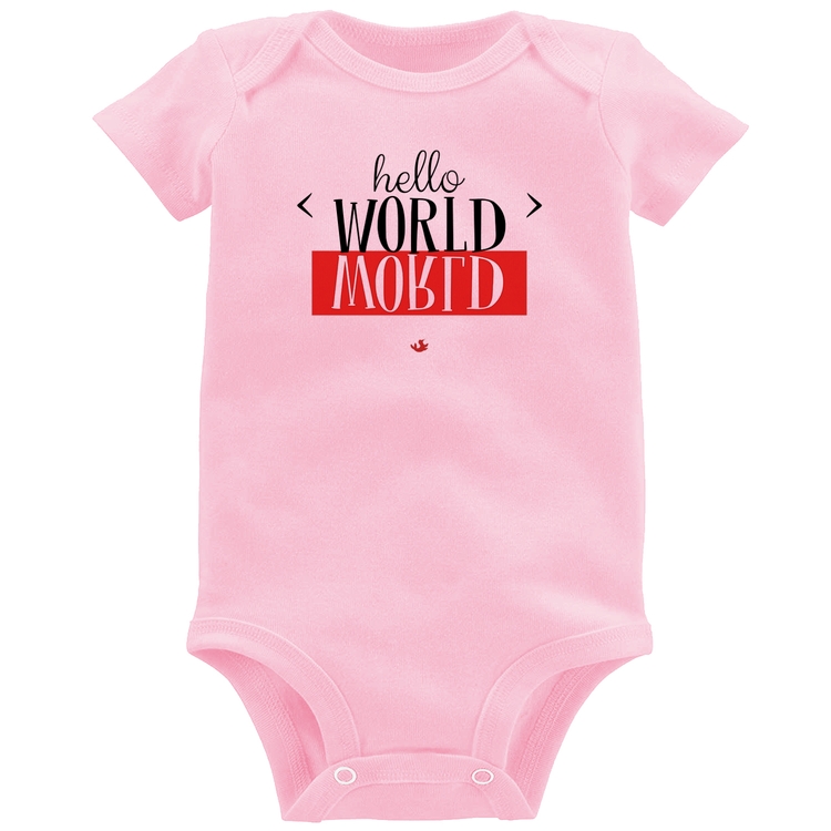 Body Bebê Hello World - Rosa Bebê