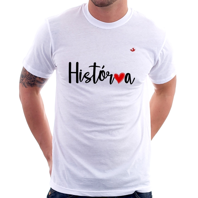 Camiseta História por amor