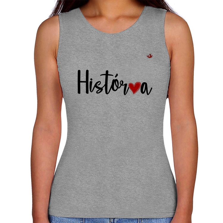 Regata Feminina História por amor - Cinza