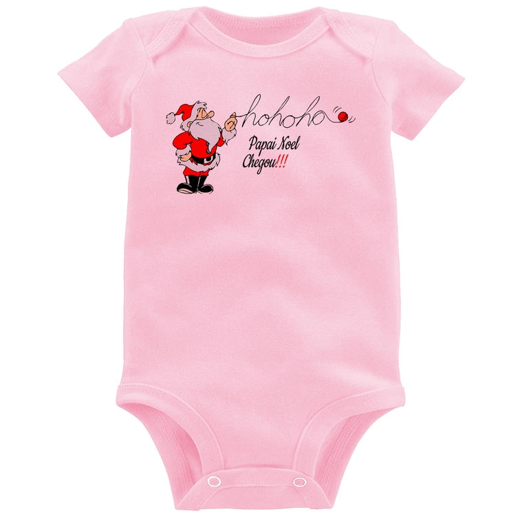 Body Bebê Ho Ho Ho Papai Noel Chegou - Rosa Bebê