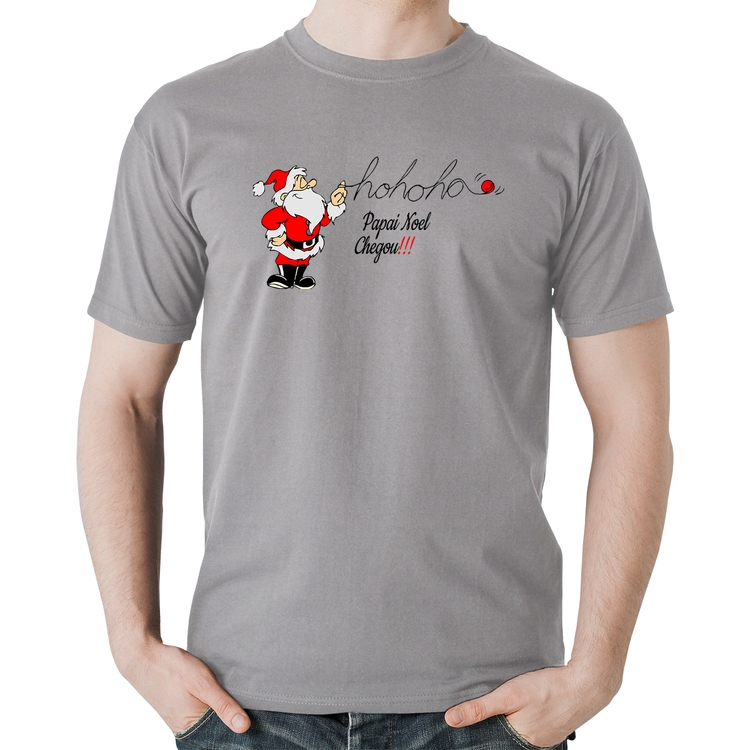 Camiseta Algodão Ho Ho Ho Papai Noel Chegou - Cinza