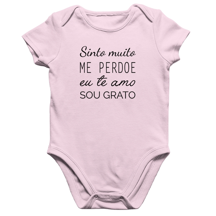 Body Bebê Algodão Ho'oponopono - Sinto muito, me perdoe, eu te amo, sou grato - Rosa Bebê